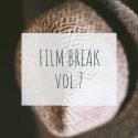 FILM BREAK vol7