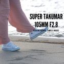 Super Takumar 105mm F2.8 アイキャッチ